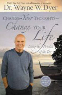 Book cover for Change Your Thoughts - Change Your Life