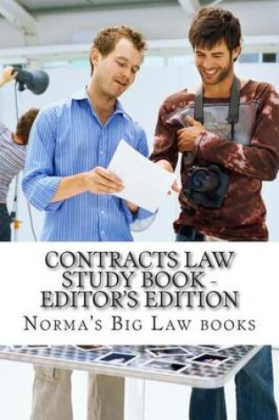 Cover of Contracts Law Study Book - Editor's Edition