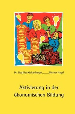 Cover of Aktivierung in der oekonomischen Bildung