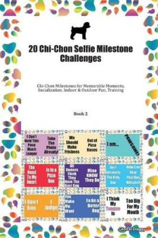 Cover of 20 Chi-Chon Selfie Milestone Challenges