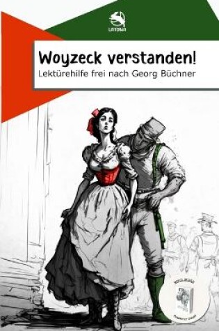 Cover of Woyzeck verstanden! Lektürehilfe frei nach Georg Büchner