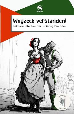 Book cover for Woyzeck verstanden! Lektürehilfe frei nach Georg Büchner