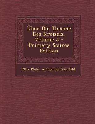 Book cover for Uber Die Theorie Des Kreisels, Volume 3