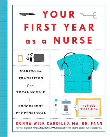 Book cover for Your First Year As a Nurse, Revised Third Edition