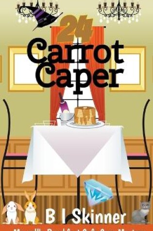 Cover of 24 Carrot Caper