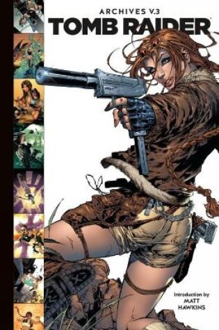 Cover of Tomb Raider Archives Volume 3