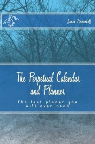 Cover of The Perpetual Calendar and Planner