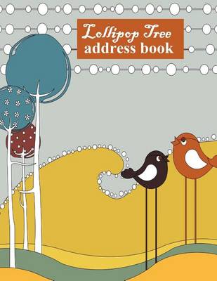 Book cover for Lollipop Tree Address Book