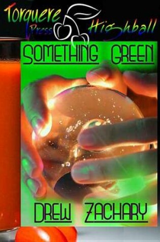 Cover of Something Green