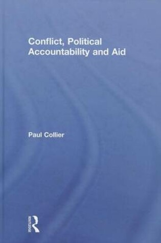 Cover of Conflict, Political Accountability and Aid