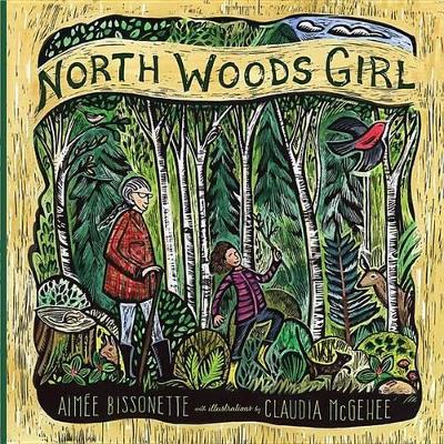 Book cover for North Woods Girl