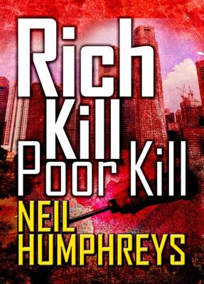 Book cover for Rich Kill Poor Kill