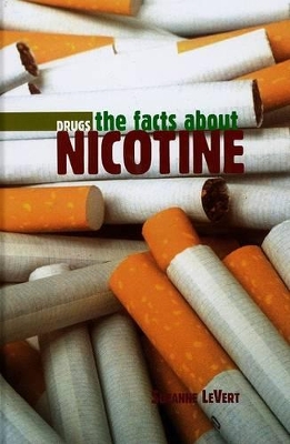 Book cover for The Facts about Nicotine