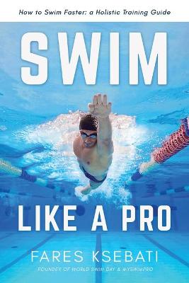 Book cover for Swim Like A Pro