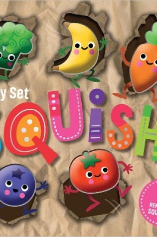 Cover of Ready Set Squish!