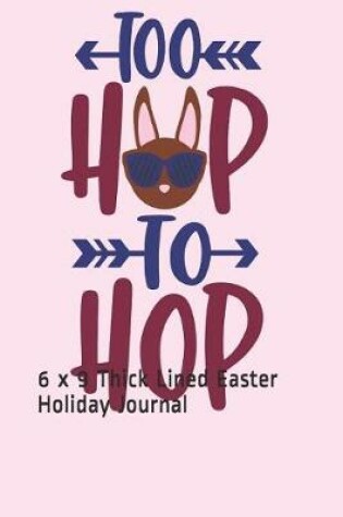 Cover of Too Hip to Hop