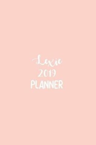 Cover of Lexie 2019 Planner