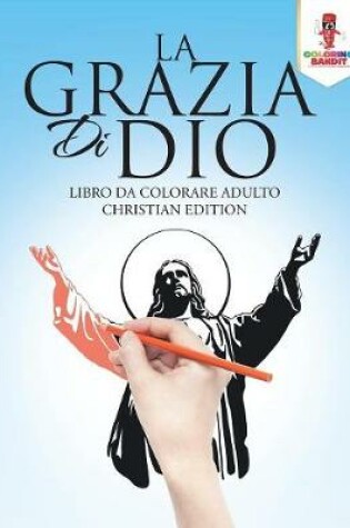 Cover of La Grazia Di Dio