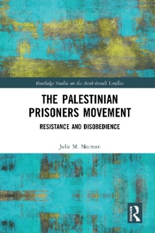 Cover of The Palestinian Prisoners Movement