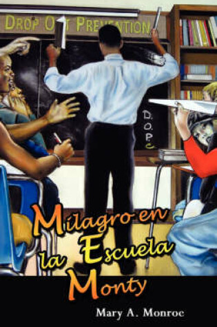 Cover of Milagro En La Escuela Monty