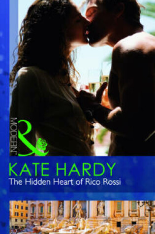 Cover of The Hidden Heart Of Rico Rossi
