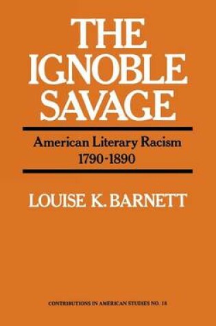 Cover of The Ignoble Savage