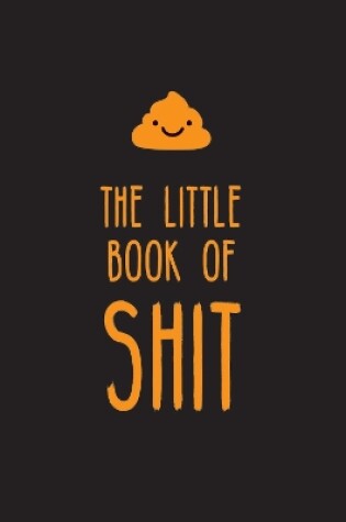 Cover of The Little Book of Shit