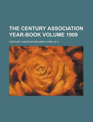 Book cover for The Century Association Year-Book Volume 1909