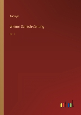 Book cover for Wiener Schach-Zeitung