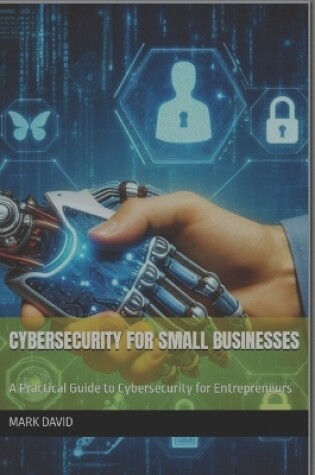 Cover of Cybersecurity for Small Businesses