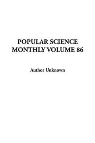 Cover of Popular Science Monthly Volume 86