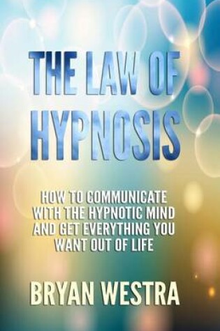 Cover of The Law of Hypnosis