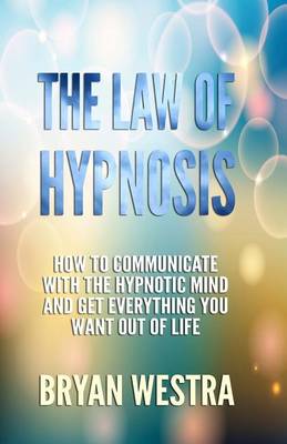 Book cover for The Law of Hypnosis