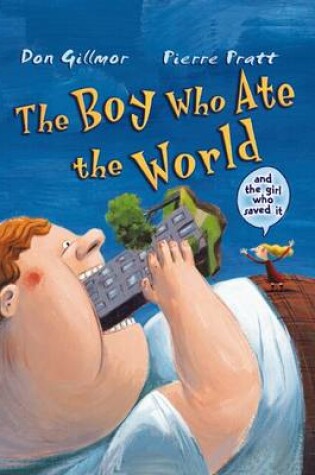 Cover of Boy Who Ate the World