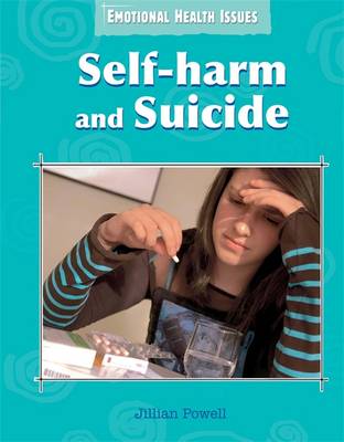 Cover of Self-harm and Suicide