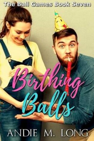 Cover of Birthing Balls