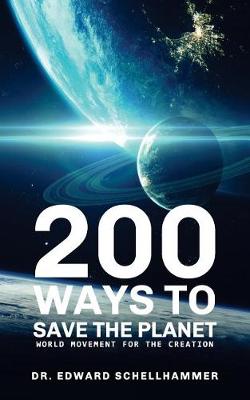 Book cover for 200 Ways to Save the Planet