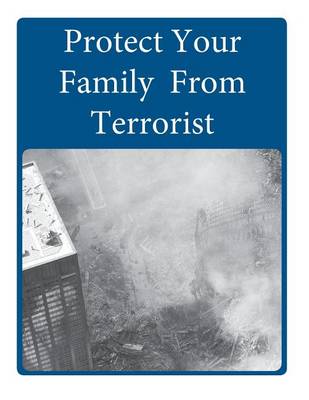 Book cover for Protect Your Family From Terrorist