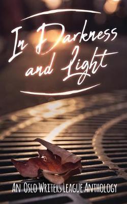 Book cover for In Darkness and Light