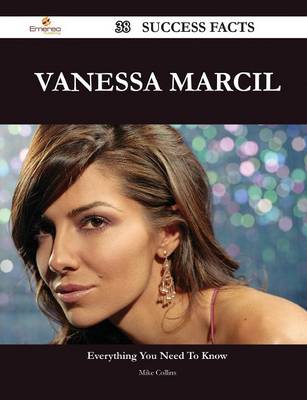 Book cover for Vanessa Marcil 38 Success Facts - Everything You Need to Know about Vanessa Marcil
