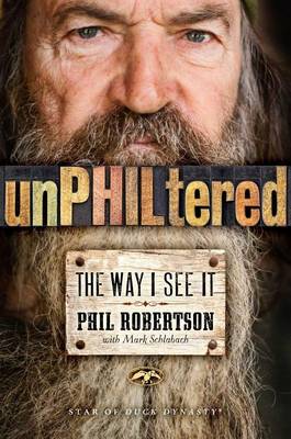 Book cover for unPHILtered: The Way I See It