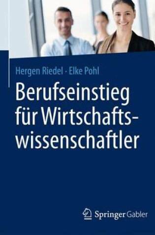 Cover of Berufseinstieg Fur Wirtschaftswissenschaftler