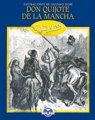 Book cover for Don Quijote de La Mancha - Ilustraciones de Gustavo Dore