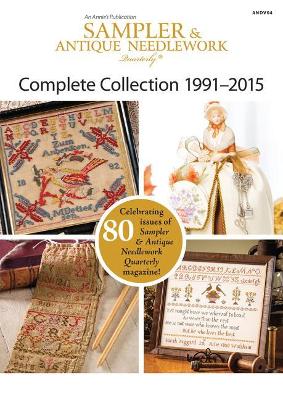 Book cover for Sampler & Antique Needlework Quarterly Collection 1991-2015
