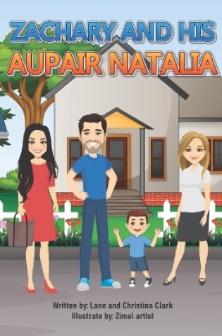 Cover of Zachary And His Aupair Natalia