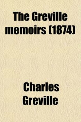 Cover of The Greville Memoirs (1874)