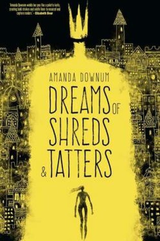 Cover of Dreams of Shreds and Tatters