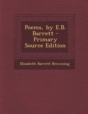 Book cover for Poems, by E.B. Barrett - Primary Source Edition