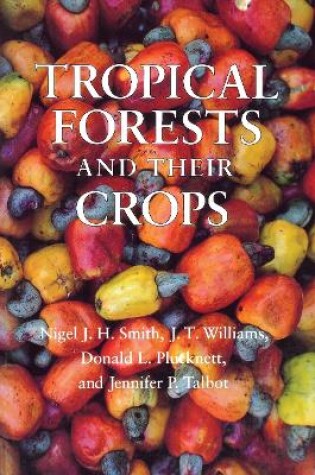 Cover of Tropical Forests and Their Crops