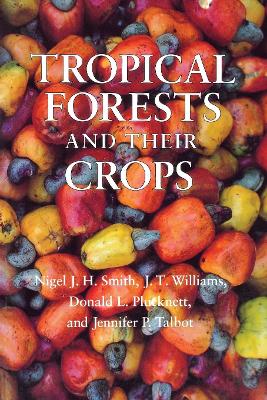 Book cover for Tropical Forests and Their Crops